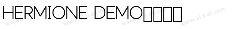 HERMIONE DEMO字体转换